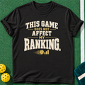 Ranking Doesn't Count T-shirt | Black | final realistic custom mockup v2