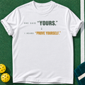 Prove Yourself T-shirt | White | final realistic custom mockup v2