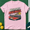 Nice Mean Angles T-shirt | Light Pink | final realistic custom mockup v2