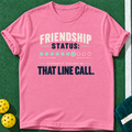 Friendship Line Call T-shirt | Azalea | final realistic custom mockup v2