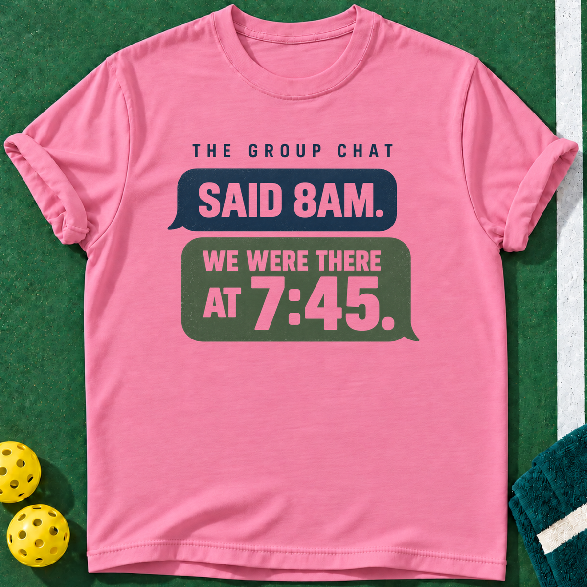 Group Chat 8AM T-shirt | Azalea | final realistic custom mockup v2