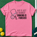 Age Is Nothing T-shirt | Azalea | final realistic custom mockup v2